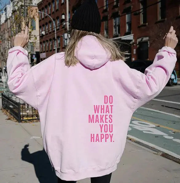 Sudadera deportiva con estampado "Do What Makes You Happy"