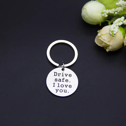 Stainless Steel Keychain Pendant - Drive Safe I Love You Frugal Finds Galore