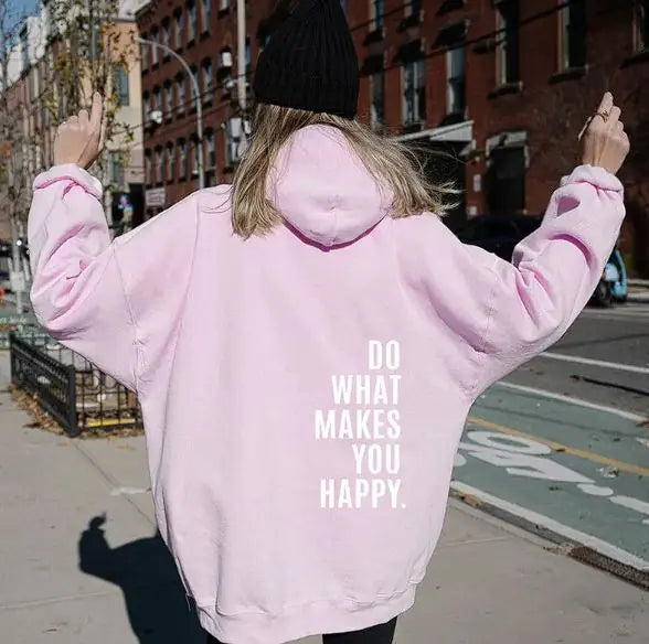 Sudadera deportiva con estampado "Do What Makes You Happy"